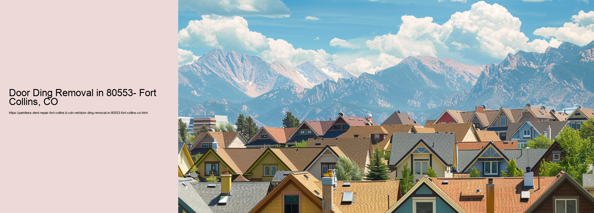 Door Ding Removal in 80553- Fort Collins, CO